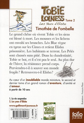 Quatrième de couverture de « TOBIE LOLNESS - VOL02 - LES YEUX D'ELISHA »