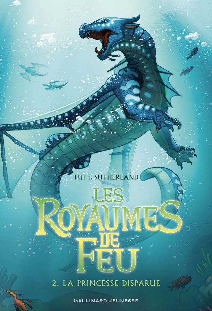 Couverture du livre « LES ROYAUMES DE FEU, 2 - LA PRINCESSE DISPARUE » de Sutherland Tui T., librairie Les Contes Infusés à Corte