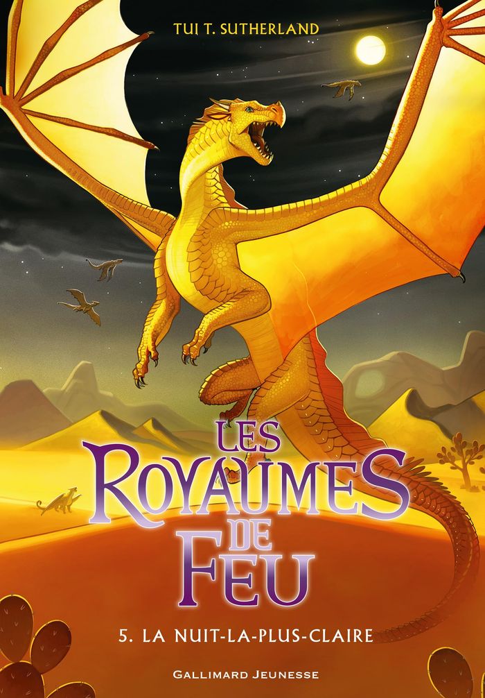 Couverture du livre « LES ROYAUMES DE FEU, 5 - LA NUIT-LA-PLUS-CLAIRE » de Sutherland Tui T., librairie Les Contes Infusés à Corte