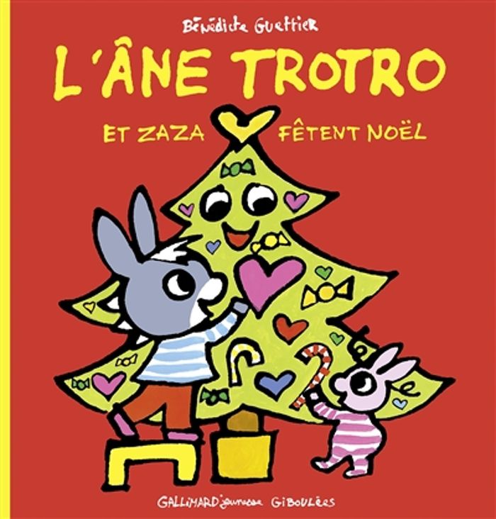 Couverture du livre « L'âne Trotro et Zaza fêtent Noël » de Bénédicte Guettier, librairie Les Contes Infusés à Corte