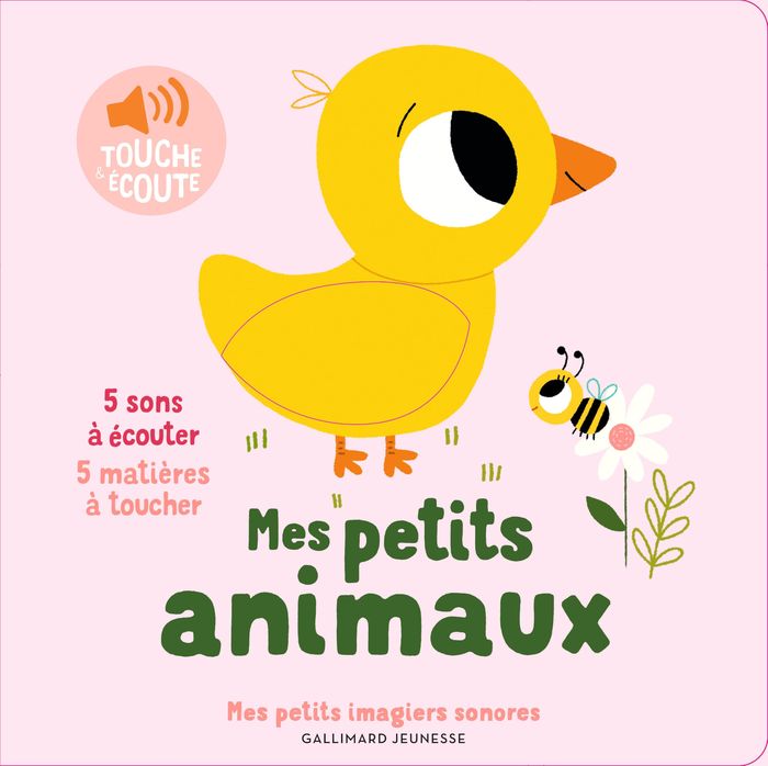 Couverture du livre « Mes petits animaux : 5 matières à toucher, 5 sons à écouter » de Marion Billet, librairie Les Contes Infusés à Corte
