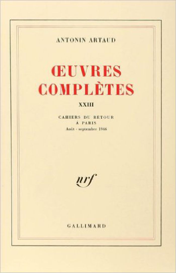 Couverture du livre « OEUVRES COMPLETES - VOL23 » de Antonin Artaud, librairie Les Contes Infusés à Corte