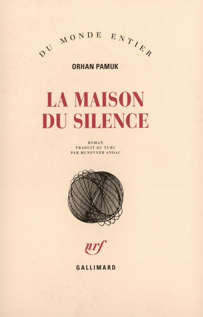 Couverture du livre « LA MAISON DU SILENCE » de Orhan Pamuk, librairie Les Contes Infusés à Corte