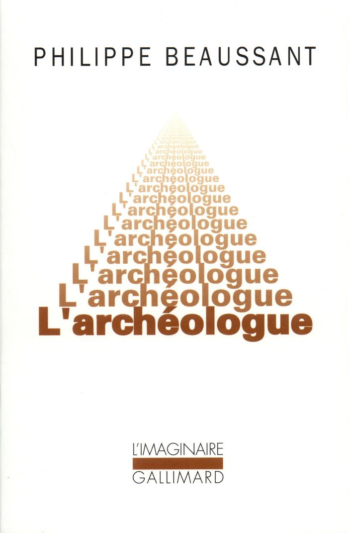 Couverture du livre « L'ARCHEOLOGUE » de Philippe Beaussant, librairie Les Contes Infusés à Corte