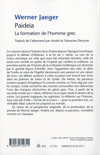 Quatrième de couverture de « PAIDEIA - LA FORMATION DE L'HOMME GREC »