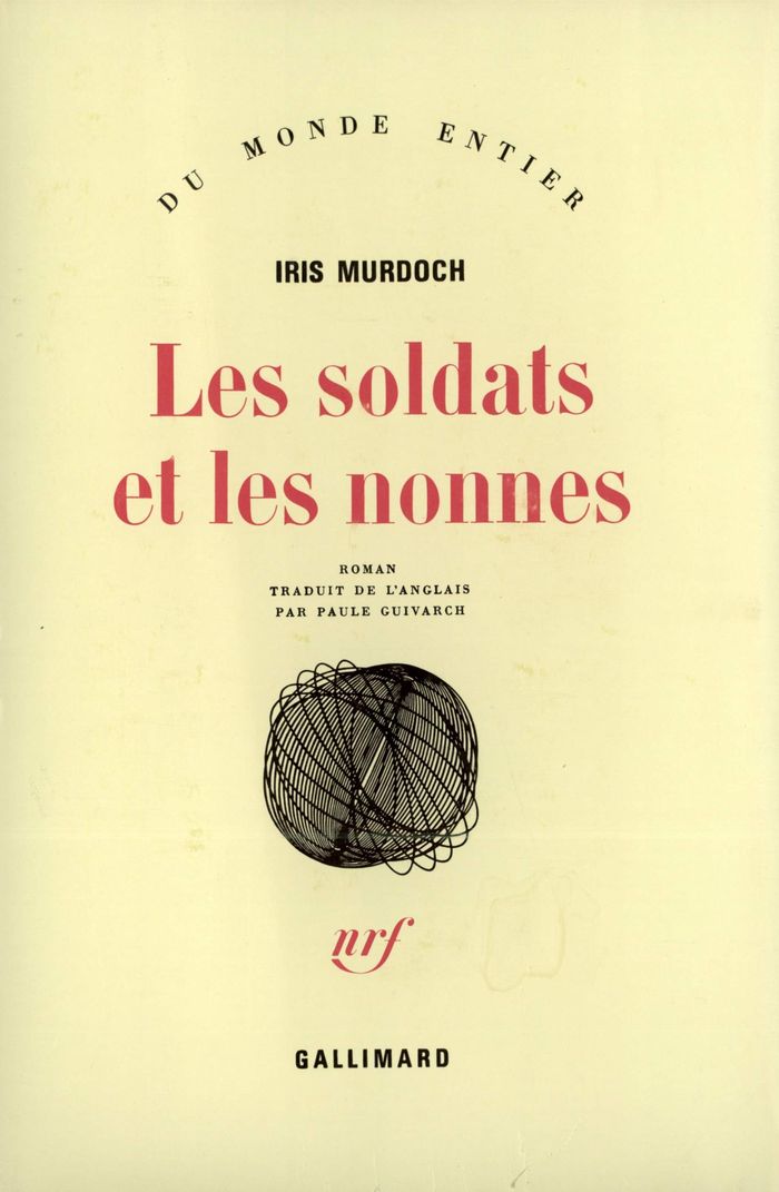 Couverture du livre « LES SOLDATS ET LES NONNES » de Iris Murdoch, librairie Les Contes Infusés à Corte