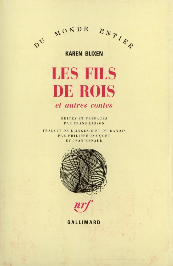 Couverture du livre « LES FILS DE ROIS ET AUTRES CONTES » de Karen Blixen, librairie Les Contes Infusés à Corte