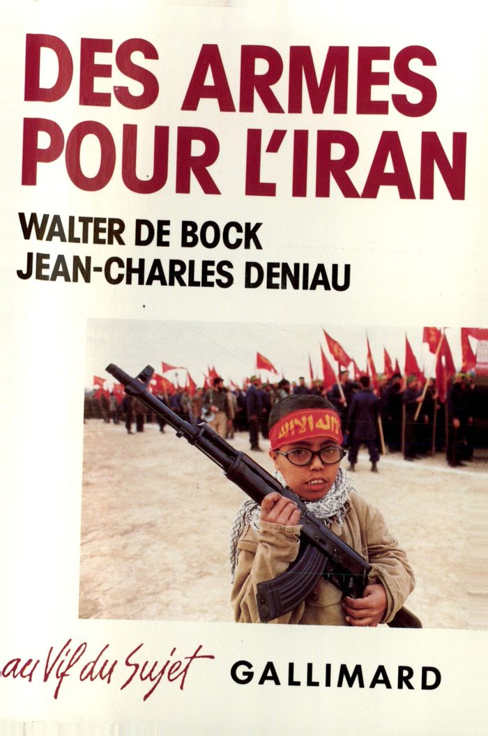 Couverture du livre « DES ARMES POUR L'IRAN - L'IRANGATE EUROPEEN » de Bock Deniau/de, librairie Les Contes Infusés à Corte