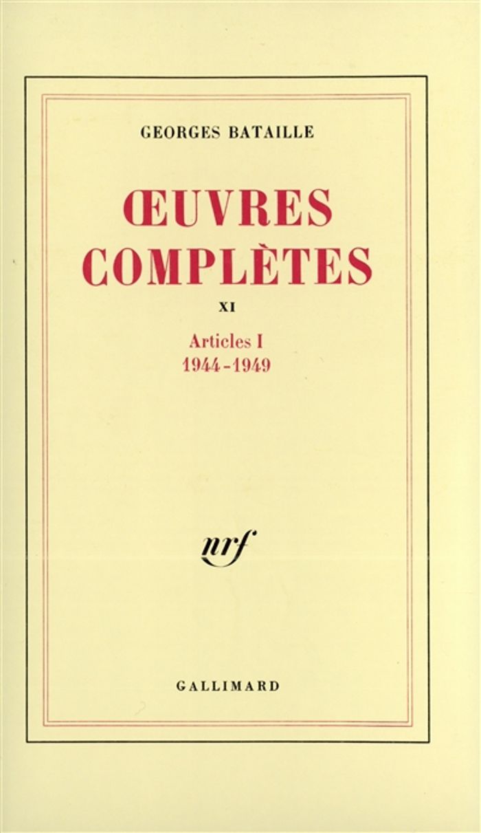 Couverture du livre « OEUVRES COMPLETES - VOL11 » de Georges Bataille, librairie Les Contes Infusés à Corte