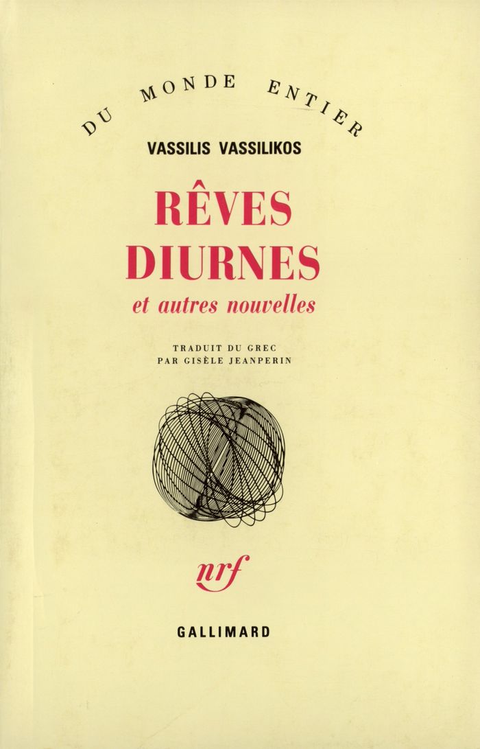 Couverture du livre « REVES DIURNES ET AUTRES NOUVELLES » de Vassilis Vassilikos, librairie Les Contes Infusés à Corte