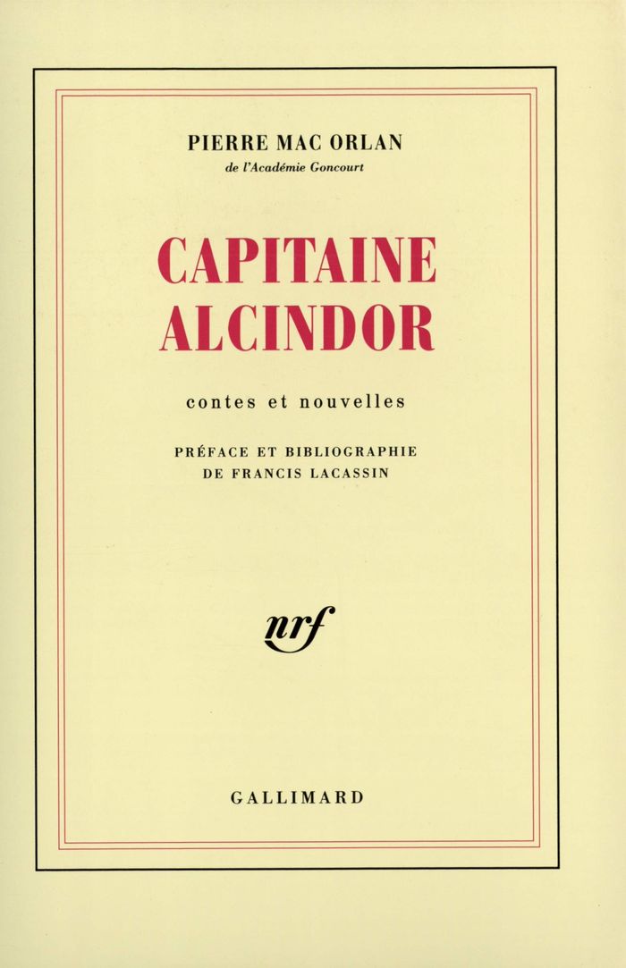 Couverture du livre « CAPITAINE ALCINDOR » de Mac Orlan Pierre, librairie Les Contes Infusés à Corte