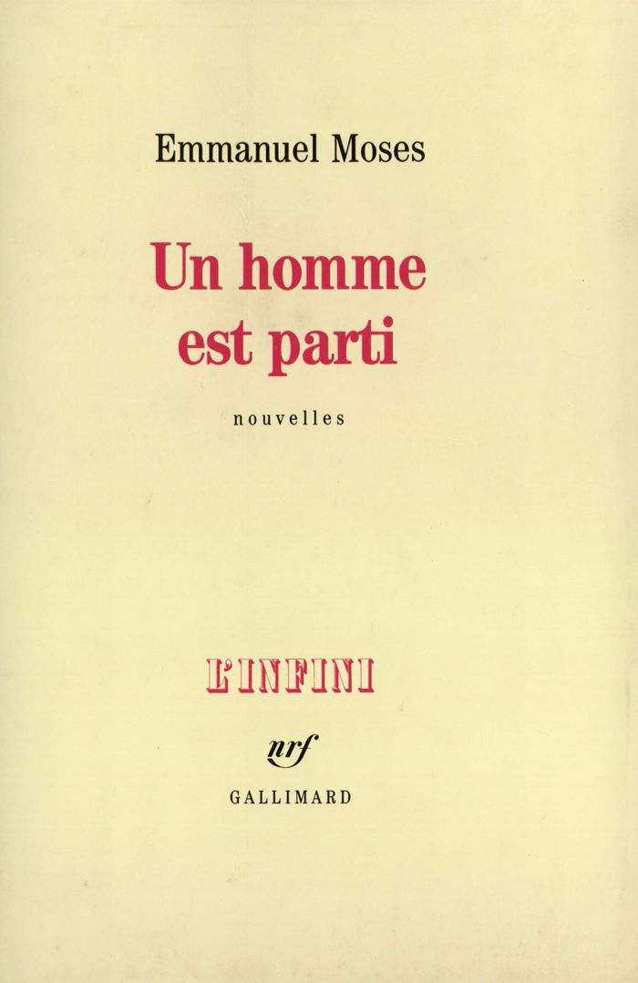 Couverture du livre « UN HOMME EST PARTI » de Emmanuel Moses, librairie Les Contes Infusés à Corte