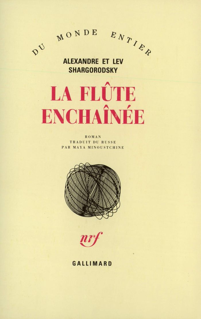 Couverture du livre « LA FLUTE ENCHAINEE » de Shargorodsky A E L., librairie Les Contes Infusés à Corte