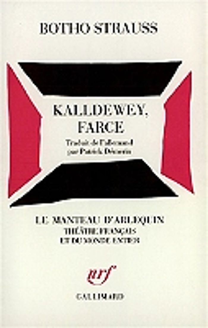 Couverture du livre « KALLDEWEY, FARCE » de Botho Strauss, librairie Les Contes Infusés à Corte