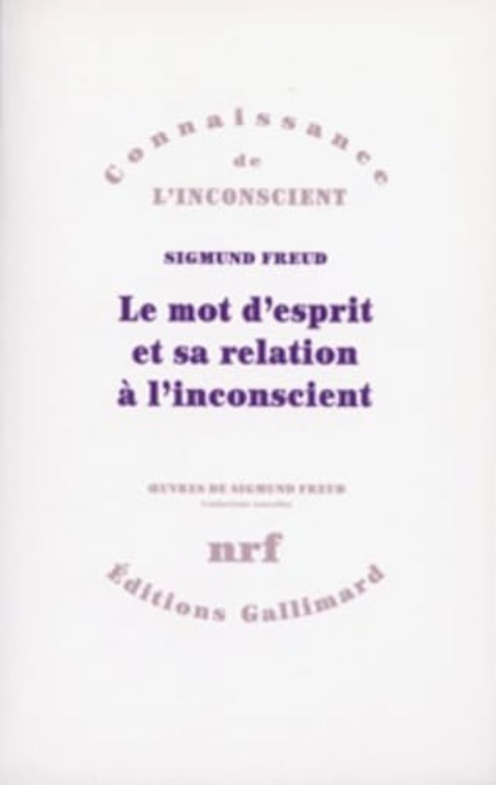Couverture du livre « LE MOT D'ESPRIT ET SA RELATION A L'INCONSCIENT », librairie Les Contes Infusés à Corte