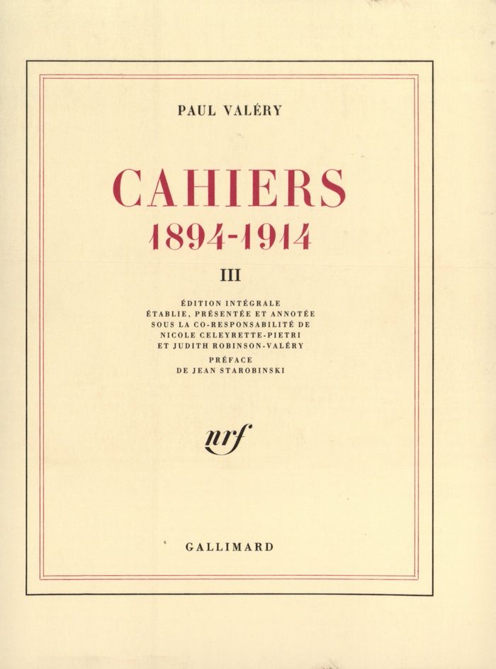 Couverture du livre « CAHIERS - VOL03 - (1894-1914) » de Valery/starobinski, librairie Les Contes Infusés à Corte