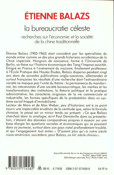 Quatrième de couverture de « LA BUREAUCRATIE CELESTE - RECHERCHES SUR L'ECONOMIE ET LA SOCIETE DE LA CHINE TRADITIONNELLE »