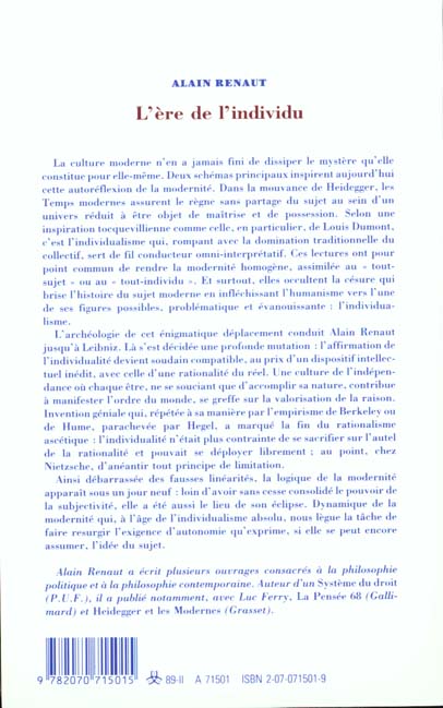 Quatrième de couverture de « L'ERE DE L'INDIVIDU - CONTRIBUTION A UNE HISTOIRE DE LA SUBJECTIVITE »