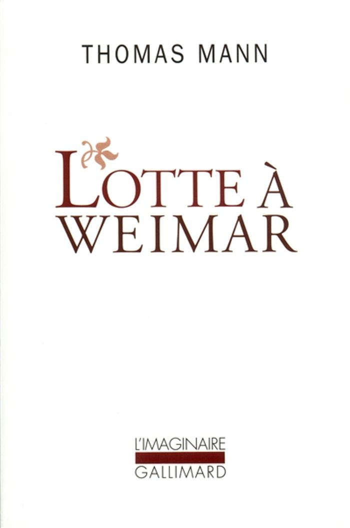Couverture du livre « LOTTE A WEIMAR » de Thomas Mann, librairie Les Contes Infusés à Corte