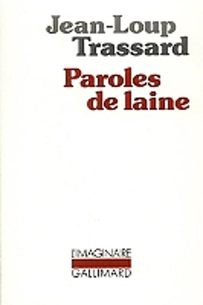 Couverture du livre « PAROLES DE LAINE » de Jean-Loup Trassard, librairie Les Contes Infusés à Corte