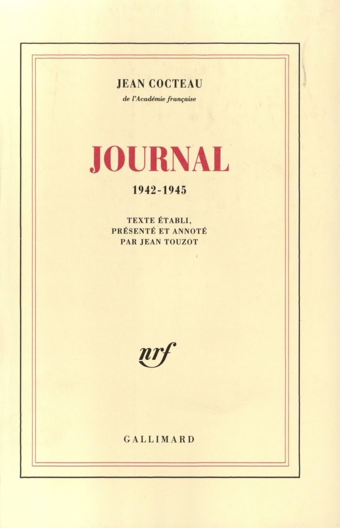 Couverture du livre « JOURNAL - (1942-1945) » de Jean Cocteau, librairie Les Contes Infusés à Corte