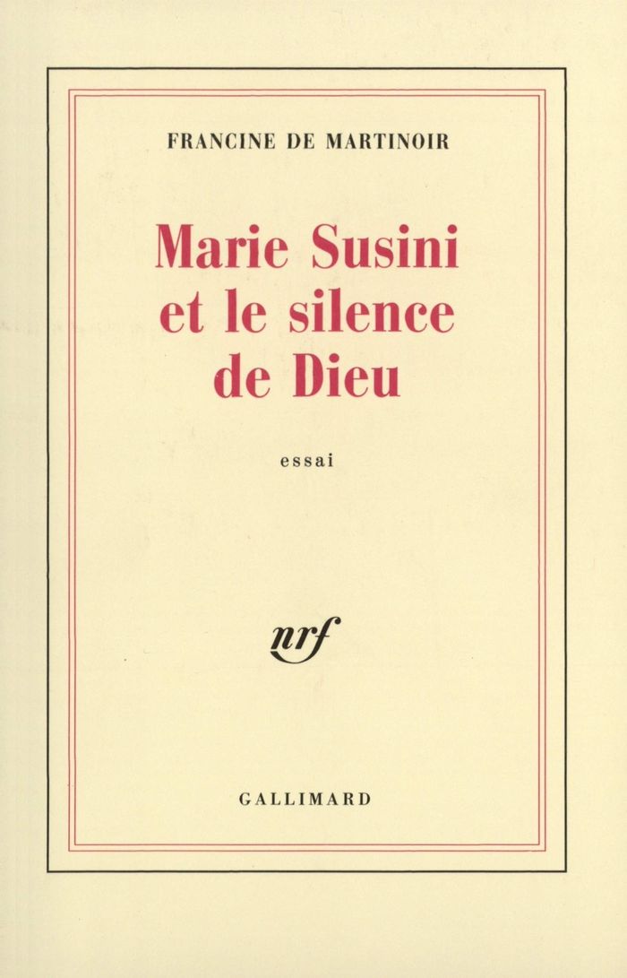 Couverture du livre « MARIE SUSINI ET LE SILENCE DE DIEU » de Martinoir F D., librairie Les Contes Infusés à Corte