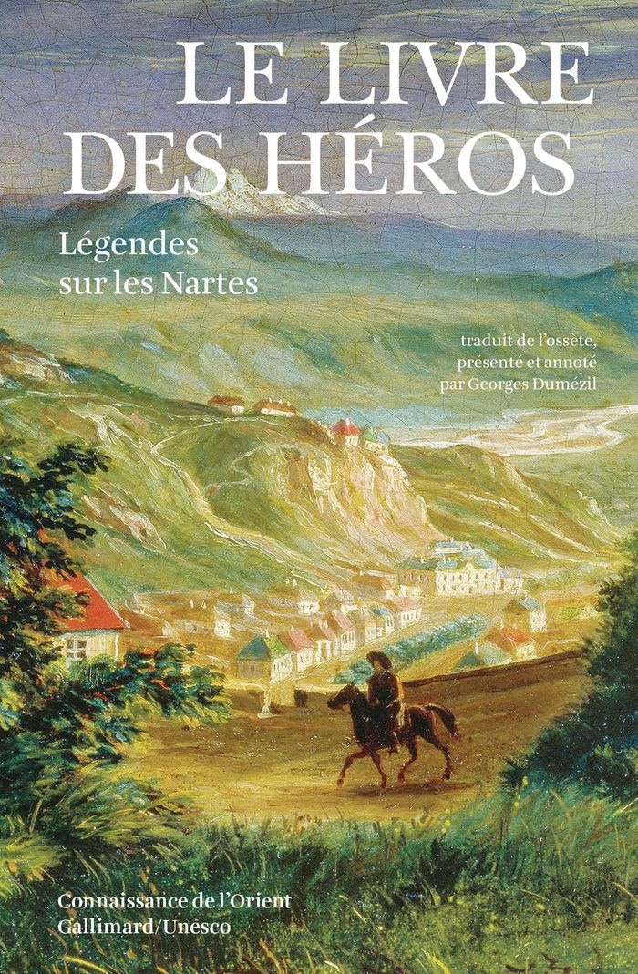 Couverture du livre « LE LIVRE DES HEROS - LEGENDES SUR LES NARTES » de Anonyme, librairie Les Contes Infusés à Corte