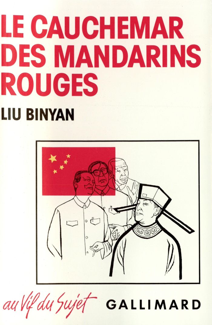 Couverture du livre « LE CAUCHEMAR DES MANDARINS ROUGES - JOURNALISTE EN CHINE » de Binyan Liu, librairie Les Contes Infusés à Corte