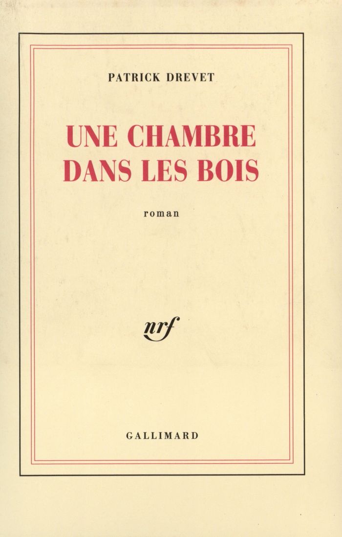 Couverture du livre « UNE CHAMBRE DANS LES BOIS » de Patrick Drevet, librairie Les Contes Infusés à Corte