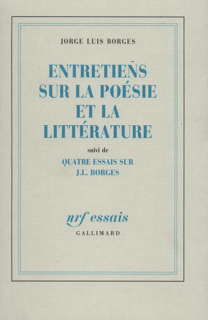 Couverture du livre « ENTRETIENS SUR LA POESIE ET LA LITTERATURE » de Borges Jorge Luis, librairie Les Contes Infusés à Corte