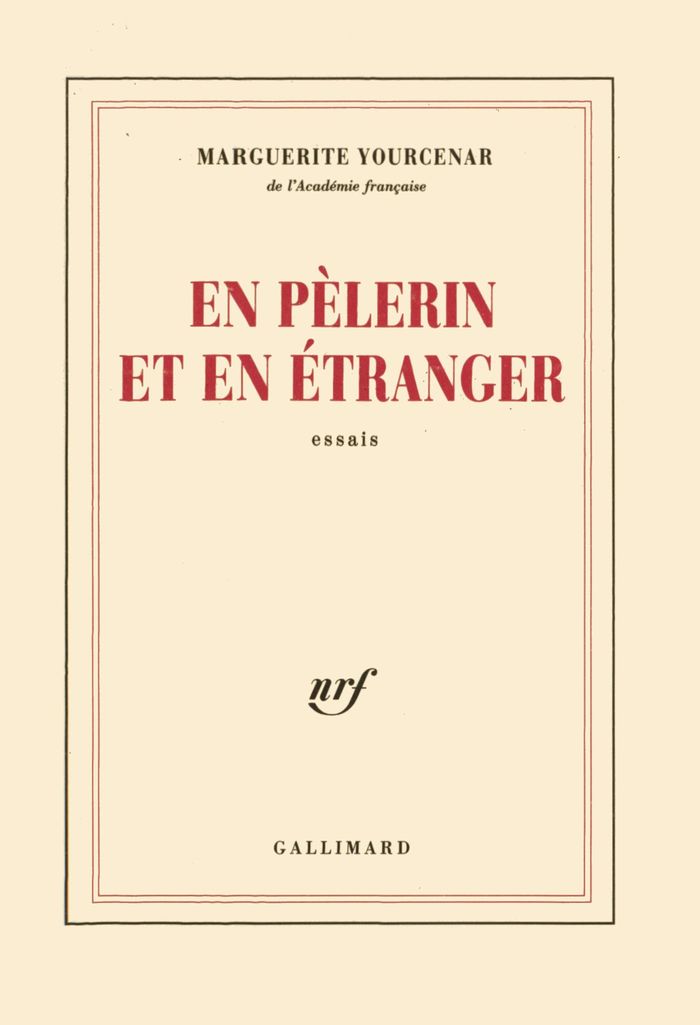 Couverture du livre « EN PELERIN ET EN ETRANGER » de Marguerite Yourcenar, librairie Les Contes Infusés à Corte