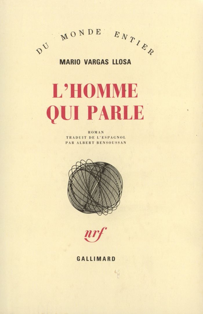 Couverture du livre « L'HOMME QUI PARLE » de Vargas Llosa Mario, librairie Les Contes Infusés à Corte