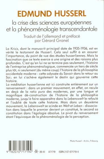 Quatrième de couverture de « LA CRISE DES SCIENCES EUROPEENNES ET LA PHENOMENOLOGIE TRANSCENDANTALE »