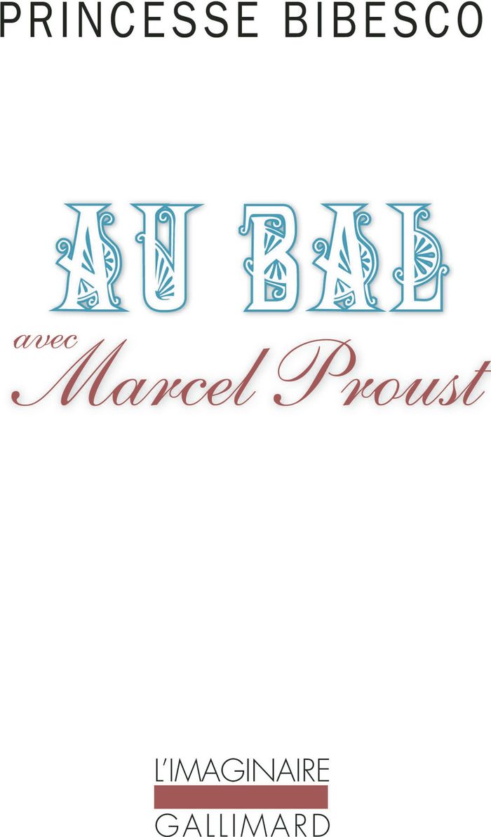 Couverture du livre « AU BAL AVEC MARCEL PROUST » de Bibesco P M., librairie Les Contes Infusés à Corte