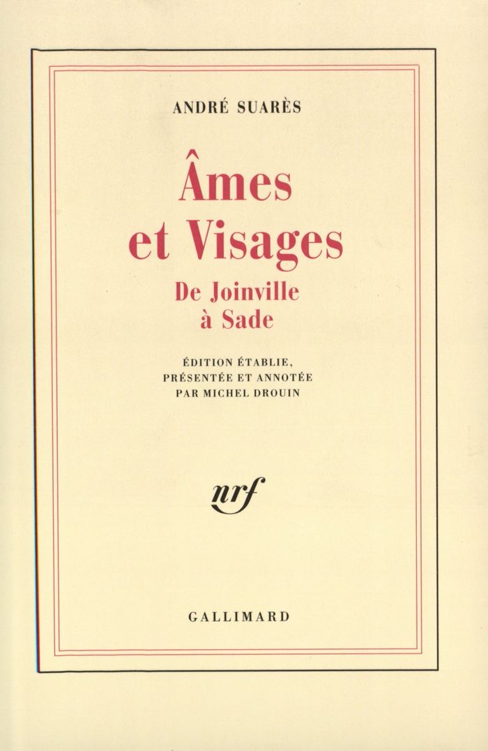 Couverture du livre « AMES ET VISAGES - DE JOINVILLE A SADE » de Andre Suares, librairie Les Contes Infusés à Corte
