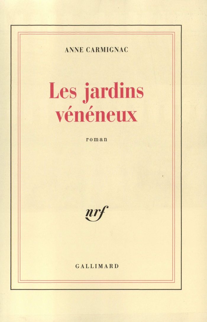 Couverture du livre « LES JARDINS VENENEUX » de Anne Carmignac, librairie Les Contes Infusés à Corte