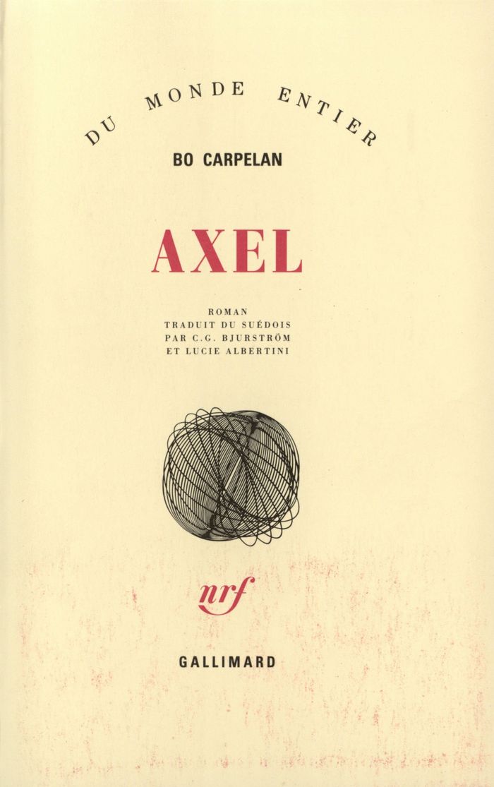 Couverture du livre « AXEL » de Bo Carpelan, librairie Les Contes Infusés à Corte