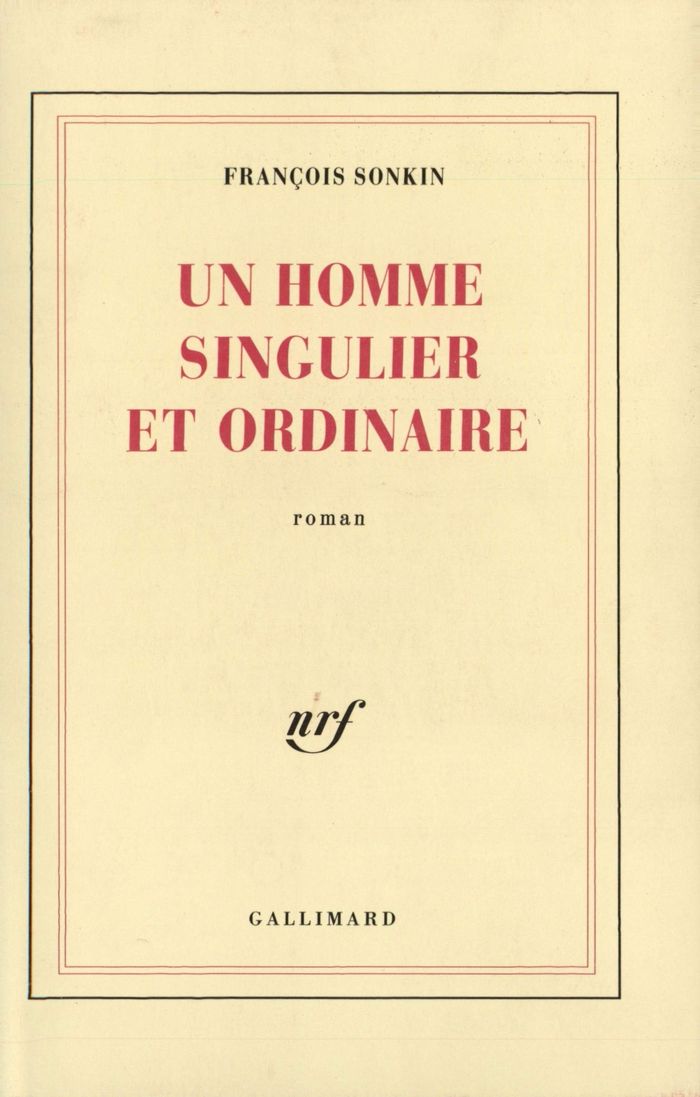 Couverture du livre « UN HOMME SINGULIER ET ORDINAIRE » de Francois Sonkin, librairie Les Contes Infusés à Corte
