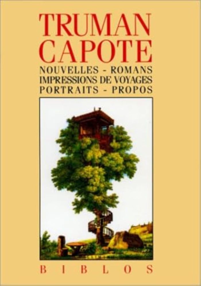 Couverture du livre « NOUVELLES - ROMANS - IMPRESSIONS DE VOYAGES - PORTRAITS - PROPOS » de Truman Capote, librairie Les Contes Infusés à Corte