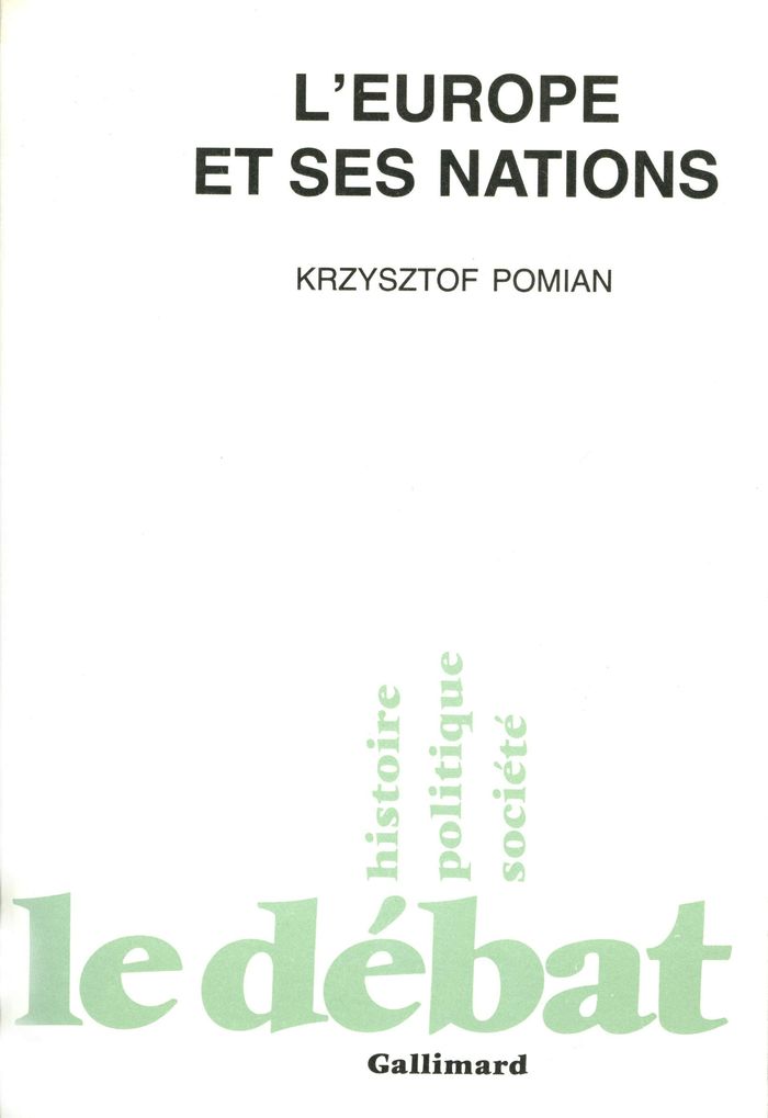 Couverture du livre « L'EUROPE ET SES NATIONS » de Krzysztof Pomian, librairie Les Contes Infusés à Corte