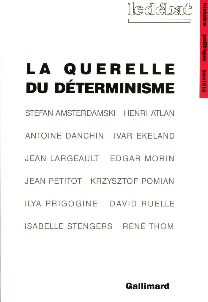 Couverture du livre « LA QUERELLE DU DETERMINISME - PHILOSOPHIE DE LA SCIENCE D'AUJOURD'HUI » de Largeault/ekeland, librairie Les Contes Infusés à Corte