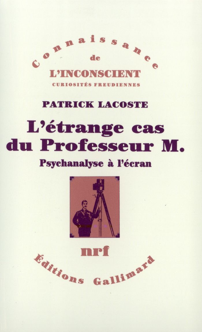Couverture du livre « L'ETRANGE CAS DU PROFESSEUR M. - (PSYCHANALYSE A L'ECRAN) » de Patrick Lacoste, librairie Les Contes Infusés à Corte
