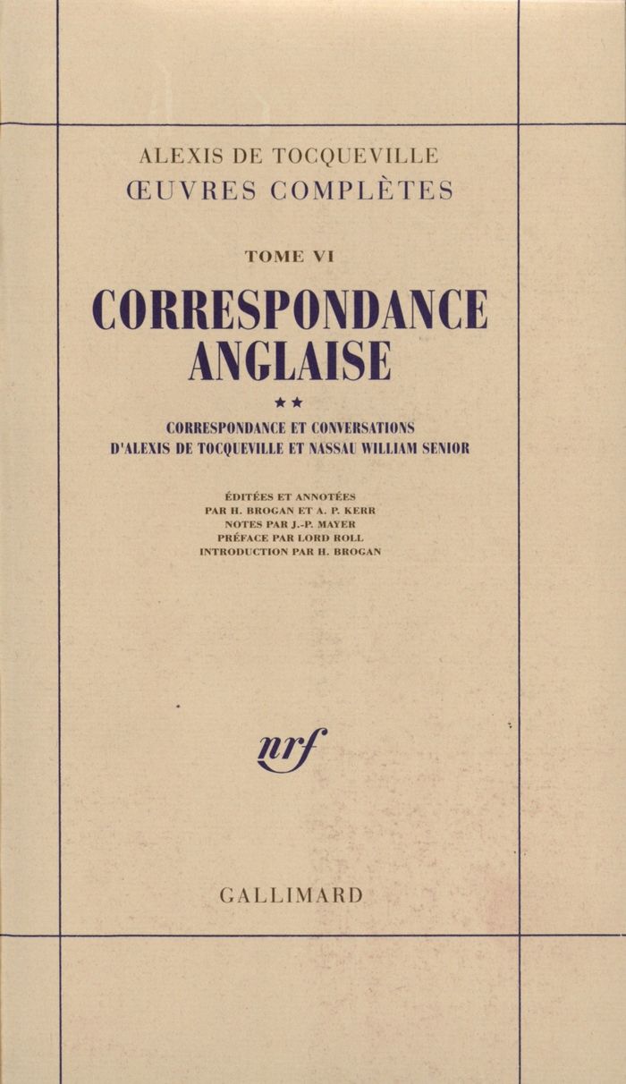 Couverture du livre « OEUVRES COMPLETES - VI, 2 - CORRESPONDANCE ANGLAISE - CORRESPONDANCE ET CONVERSATIONS D'ALEXIS DE TO » de Tocqueville/roll, librairie Les Contes Infusés à Corte