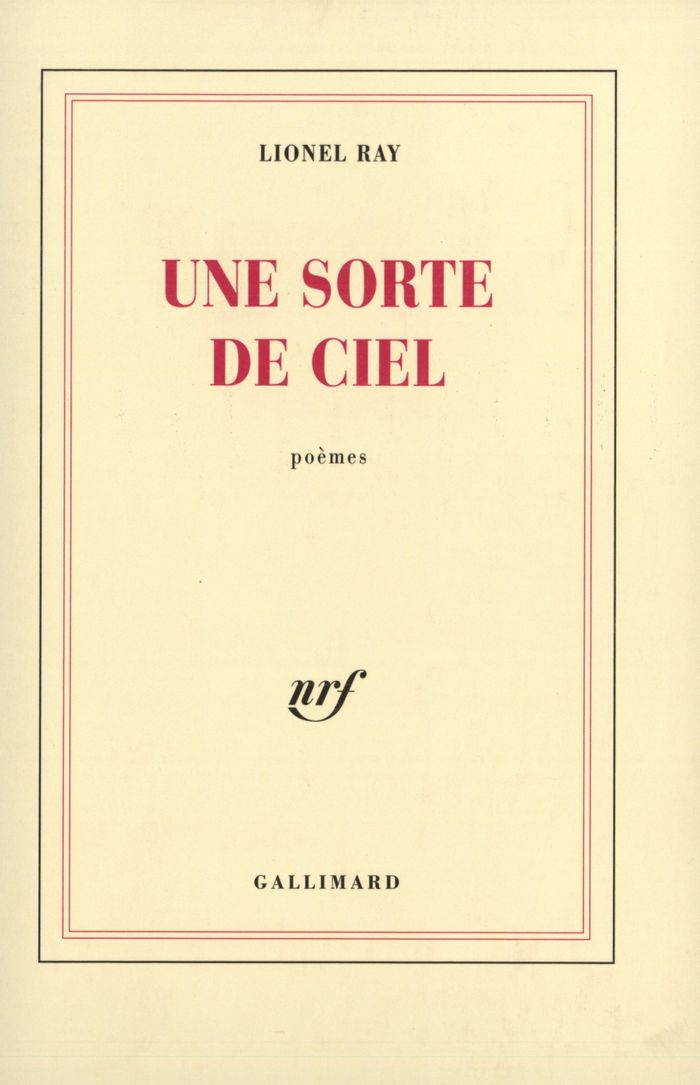 Couverture du livre « UNE SORTE DE CIEL » de Lionel Ray, librairie Les Contes Infusés à Corte