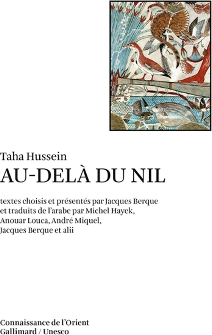Couverture du livre « AU-DELA DU NIL » de Taha Hussein, librairie Les Contes Infusés à Corte