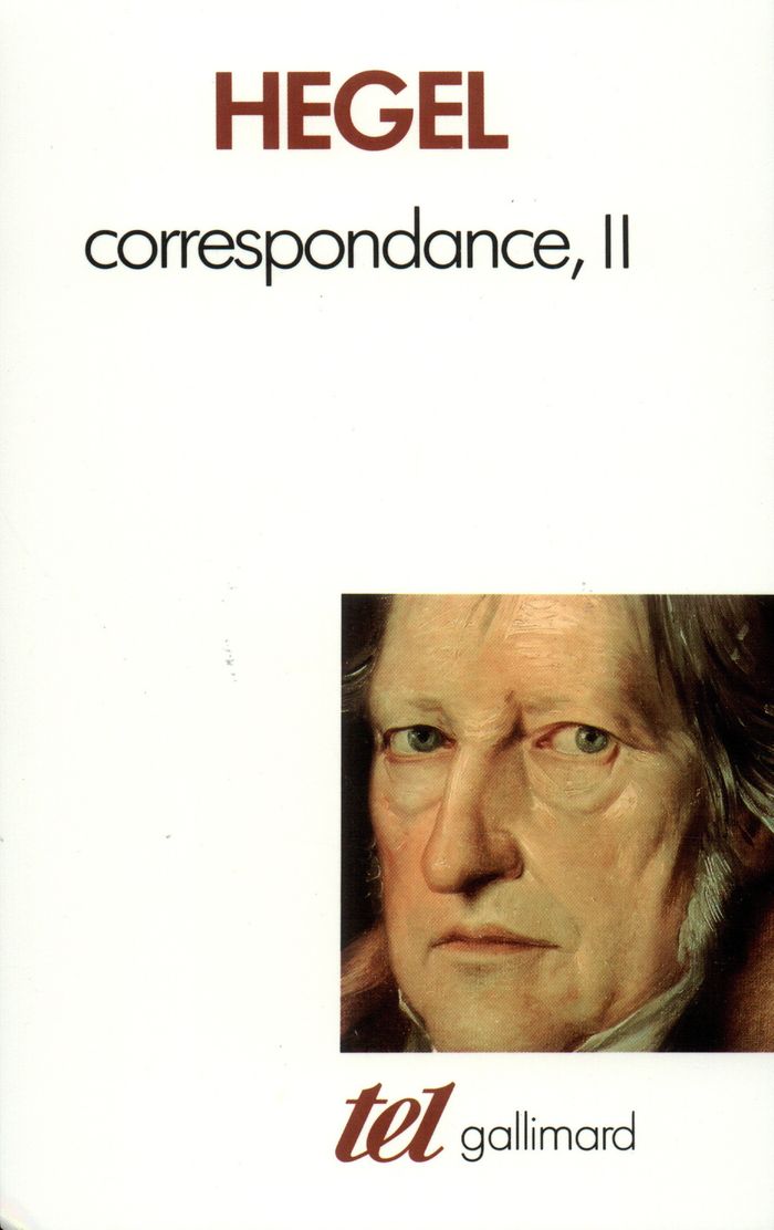 Couverture du livre « CORRESPONDANCE - VOL02 - 1813-1822 » de G.W.F. Hegel, librairie Les Contes Infusés à Corte