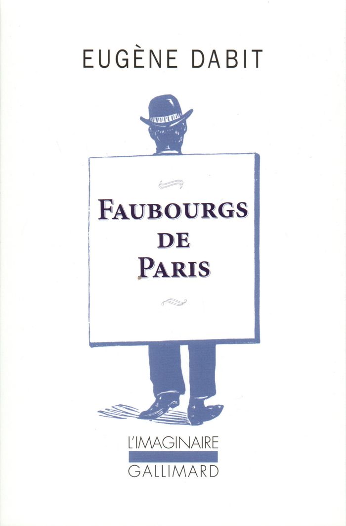 Couverture du livre « FAUBOURGS DE PARIS » de Eugene Dabit, librairie Les Contes Infusés à Corte