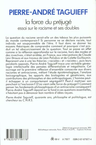 Quatrième de couverture de « LA FORCE DU PREJUGE - ESSAI SUR LE RACISME ET SES DOUBLES »