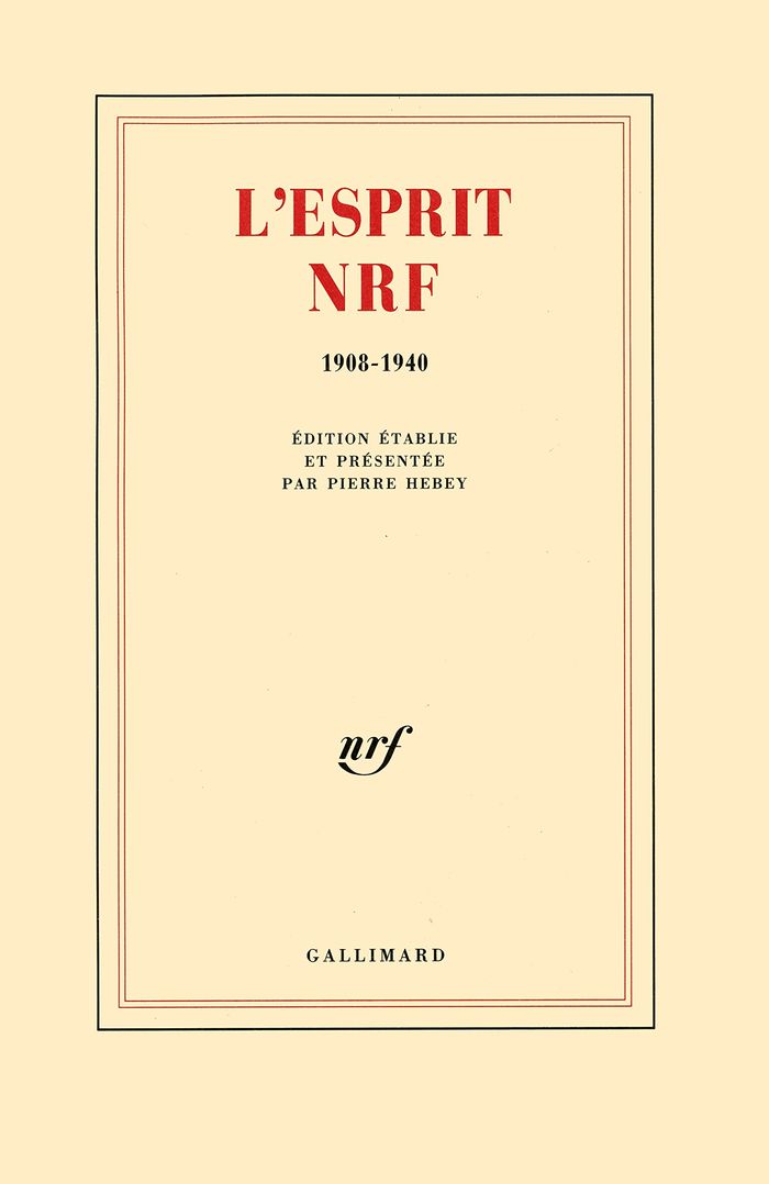 Couverture du livre « L'ESPRIT NRF - (1908-1940) » de Collectif, librairie Les Contes Infusés à Corte