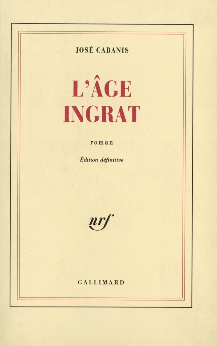 Couverture du livre « L'AGE INGRAT » de Jose Cabanis, librairie Les Contes Infusés à Corte